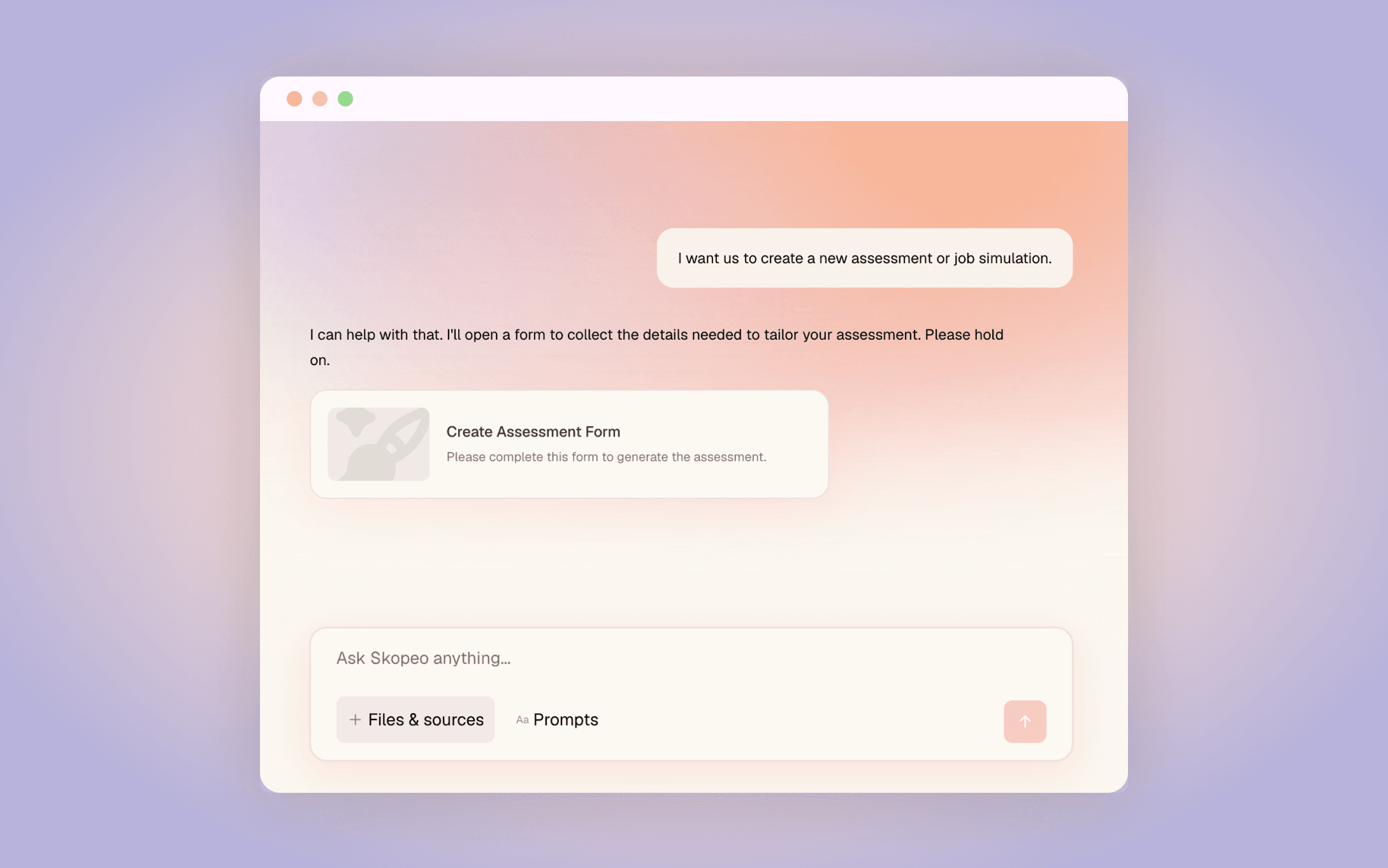 Skopeo’s AI assistant opening a form to create a new assessment